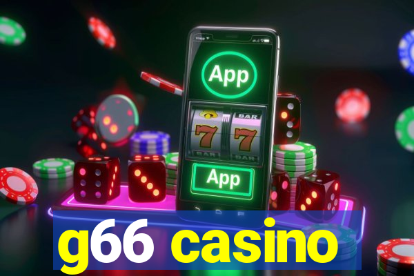 g66 casino